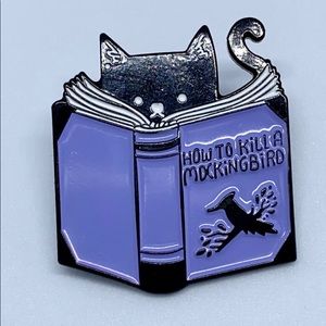“How to Kill a Mockingbird” reading cat enamel pin